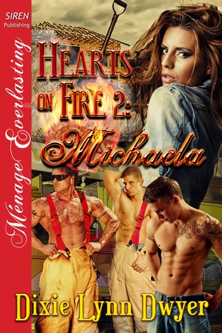Michaela (Hearts on Fire, #2)