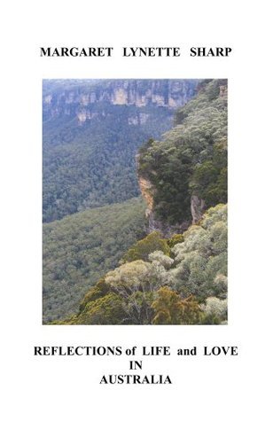 Reflections of Life and Love in Australia