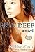 Skin Deep, a Novel