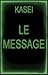 Le Message (French Edition)