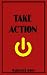Take Action