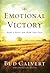 Emotional Victory: How To D...