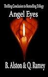Angel Eyes (Final Book, The Forever Trilogy)