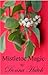 Mistletoe Magic, A Christmas Regency Short Story by Donna Hatch
