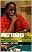 Mastermind: Merchant Cash Advance Marketing Vol. 1