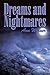 Dreams and Nightmares