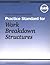 Project Management Institute Practice Standard for Work Breakdown Structures