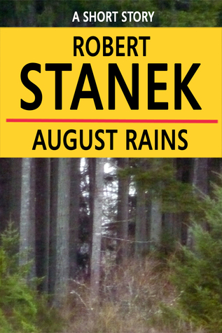 August Rains (Kindle Edition)