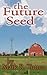 The Future Seed