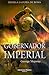 Gobernador Imperial