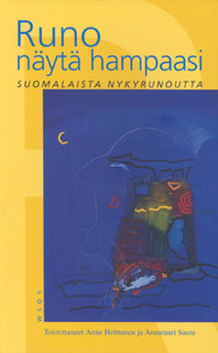 Runo näytä hampaasi: Suomalaista nykyrunoutta