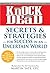 Knock 'em Dead Secrets & Strategies: For Success in an Uncertain World