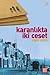 Karanlıkta İki Ceset by Suphi Varım