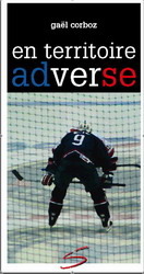 En territoire adverse (Paperback)