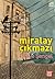 Miralay Çıkmazı