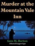 Murder at the Mountain Vale Inn: A Practical Caregiver Caper #5