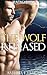 The Wolf Released (Hunting Hearts, #3)