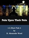 Pain Upon Their Pain
