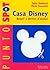 Casa Disney. Autori e diritto d'autore