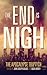 The End is Nigh (The Apocalypse Triptych)