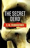 The Secret Dead