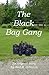 The Black Bag Gang
