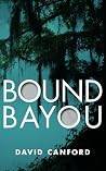 Bound Bayou Bound Bayou