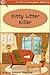Kitty Litter Killer (Trish ...
