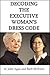 Decoding the Executive Woman's Dress Code