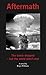 Aftermath: The Bomb Dropped - But the World Didn't End