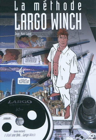 La méthode Largo Winch (Hardcover)