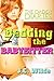 Bedding the Babysitter: Babysitter Sex Story