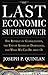 The Last Economic Superpowe...