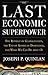 The Last Economic Superpower by Joseph Quinlan