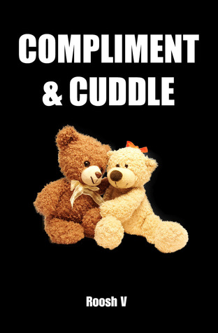 Compliment & Cuddle: The Beta Male Method To Getting Laid