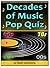 The Decades of Music Pop Qu...