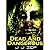 Dead and Dangerous (Zombie D.O.A. #18)