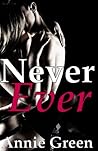 Never Ever (Never Say Never, #2)
