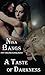 A Taste of Darkness by Nina Bangs
