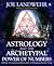 Astrology and the Archetypa...