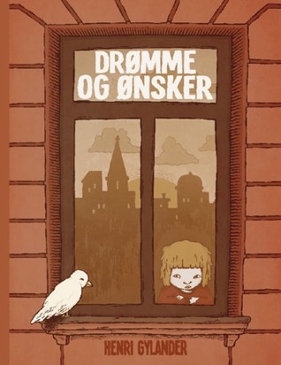 Drømme og ønsker (Unknown Binding)