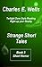 Strange Short Tales Book 3:...