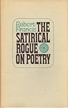 The Satirical Rogue On Poetry