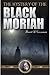 The Mystery of the Black Moriah by David Crossman