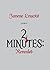 2 Minutes: Revealed