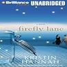 Firefly Lane by Kristin Hannah