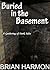 Buried in the Basement