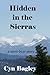 Hidden in the Sierras: a we...