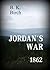 Jordan's War - 1862