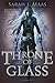 Throne of Glass (Throne of ...